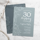 Steel Blue Floral 30. Geburtstag Party Einladung<br><div class="desc">Steel Blue Floral 30. Geburtstag Party Einladung. Minimalistisches modernes Design mit botanischen Kontur Zeichnungen Akzente und Typografie Drehbuch Schriftart. Einfache,  trendige Einladungskarte für eine stilvolle Damenfeier. Kann für jedes Alter angepasst werden. Gedruckte Zazzle Einladungen oder Sofortdownload digitalen druckbaren Vorlage.</div>
