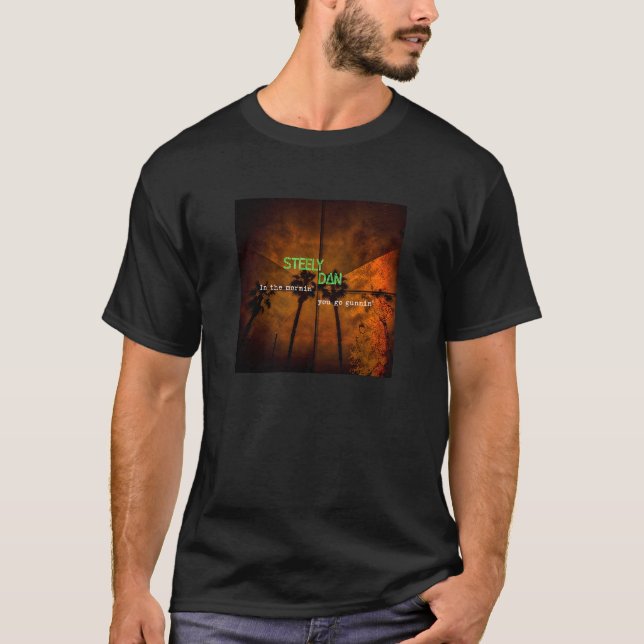 Steely-Dan-Shirt T-Shirt (Vorderseite)