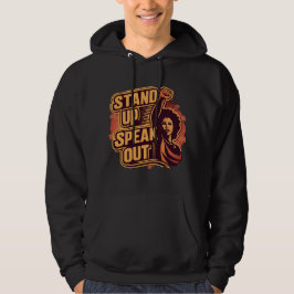 Steh auf, sprich aus hoodie