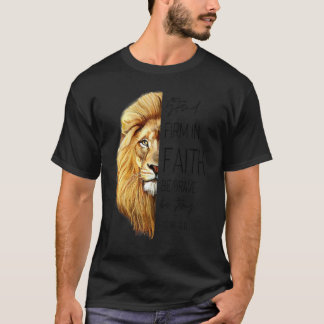 Steh fest im Glauben Sei tapfer Sei stark Jesus Lö T-Shirt