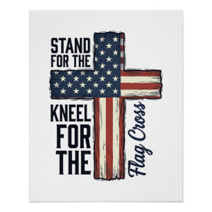 Steh für die Flagge Knie für das Kreuz-Shirt-Desig Poster