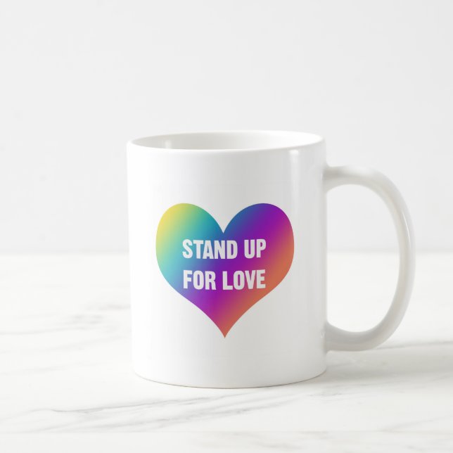 Stehen Sie auf für Liebe (Regenbogenherz) Tasse (Rechts)