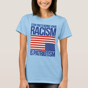 STEHEN SIE AUF, ZU VERHINDERN, DASS IHR RASSISMUS  T-Shirt