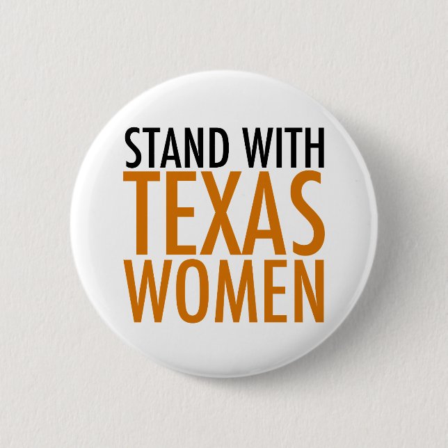 Stehen Sie bei Texas Women Button (Vorderseite)