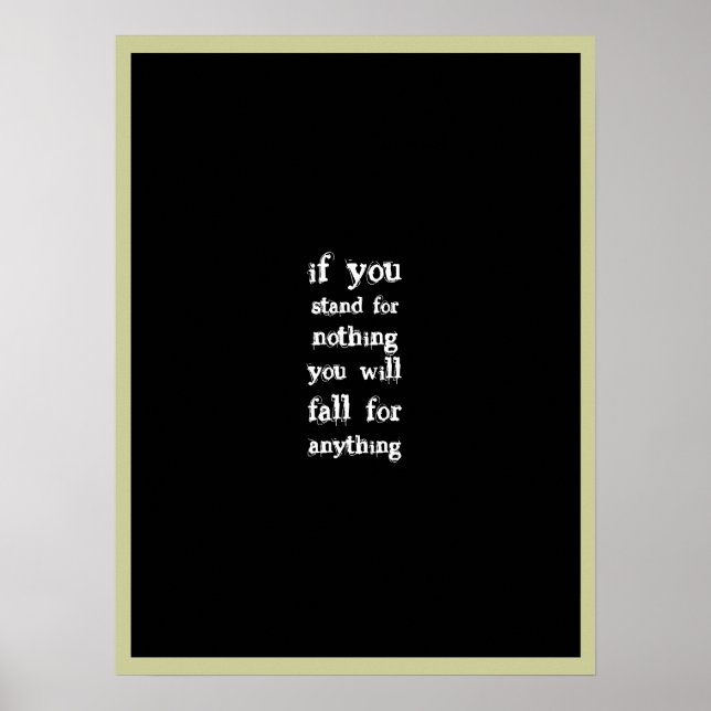 Stehen Sie für etwas Poster (Vorne)