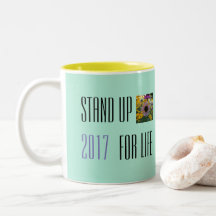 STEHEN SIE OBEN FÜR LEBEN-TASSE 2017