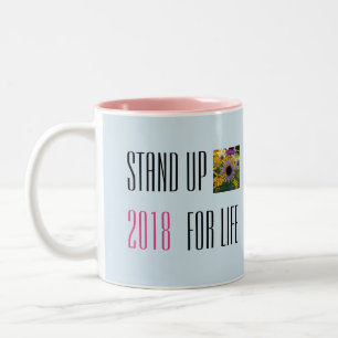 Stehen Sie oben für Leben-Tasse 2018 Zweifarbige Tasse