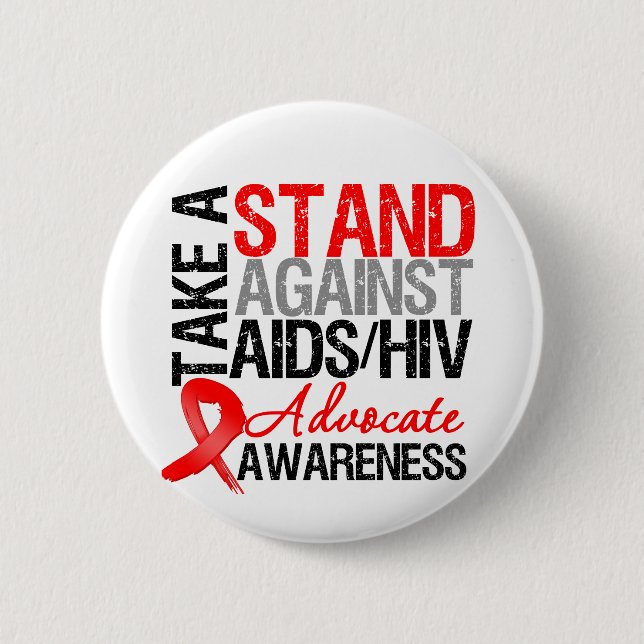 Stehen Sie sich gegen HIV/Aids ein Button (Vorderseite)