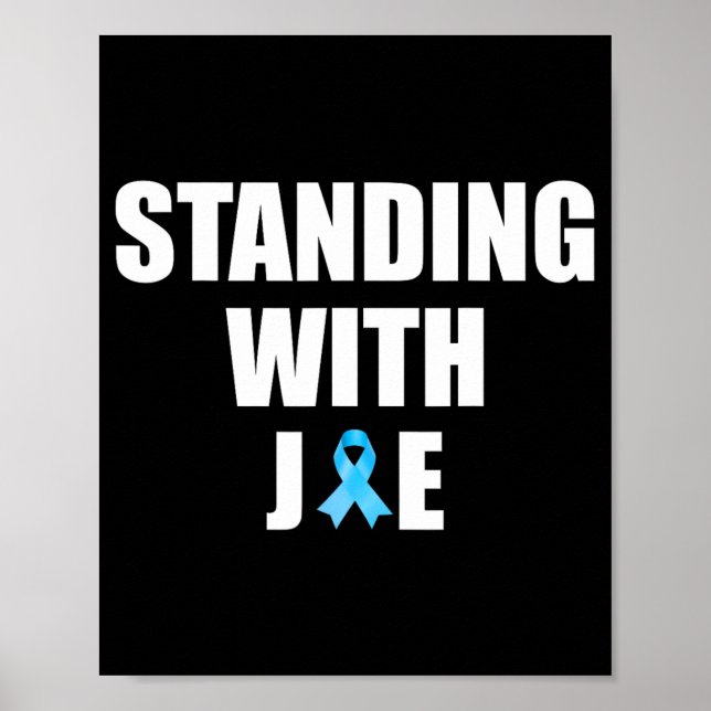 Stehend mit Joe Support Ribbon Campaign Statemen Poster (Vorne)