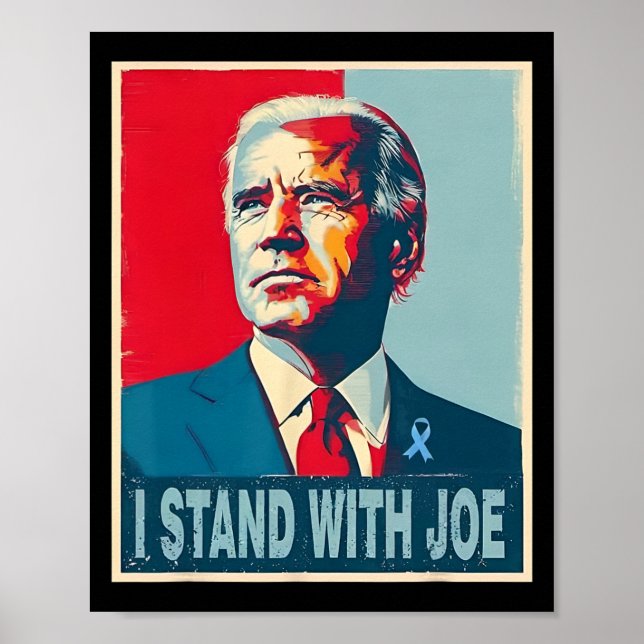 Stehend mit Joe Support Ribbon Campaign Statemen Poster (Vorne)