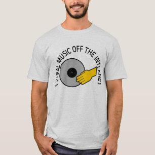 STEHLEN SIE MUSIK-INTERNET T-Shirt