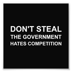 Stehlen Sie nicht Fotodruck