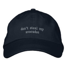 Stehlen Sie nicht meine Avocados-Kappe