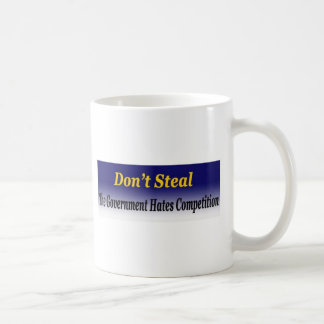 stehlen Sie nicht Tasse