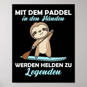 Stehpaddel Mit Faultier Lustiges Tier Paddling Poster