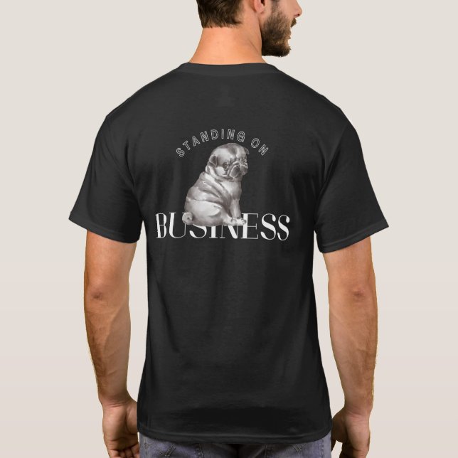 Steht auf Business | Schwarzes T-Shirt (Rückseite)