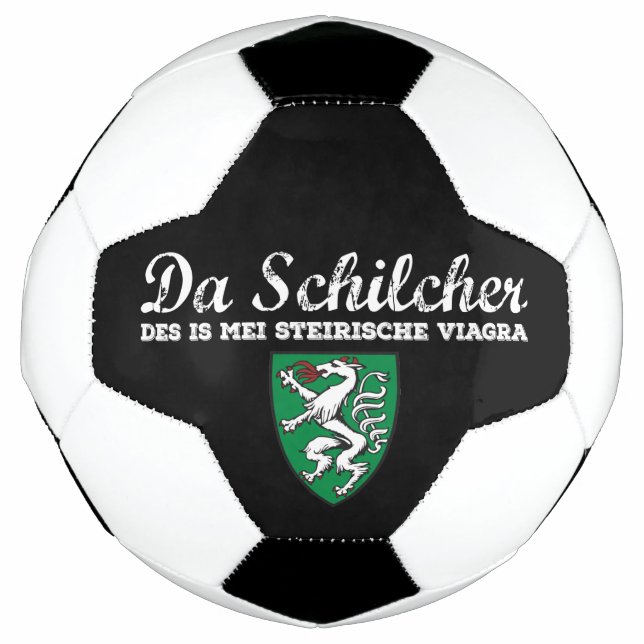 Steiermark Österreich Schilcha mei Viagra Fußball (Vorderseite)
