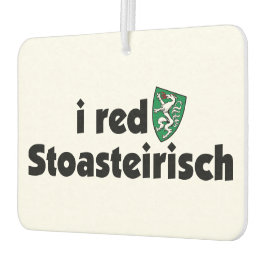 Steiermark Stoasteirisch Dialekt Autolufterfrischer