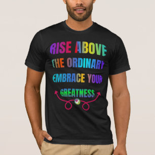 Steigen Sie über der normalen Embrase Ihrer Größe  T-Shirt