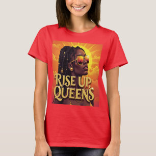 STEIGERN DER QUEENEN T-Shirt