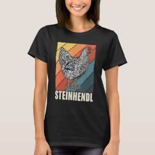 Steinhendl Vogel Huhn Züchter Geflügel 5 T-Shirt