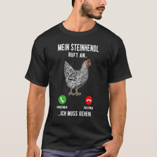 Steinhendl Vogel Hühner Züchter Geflügel 21 T-Shirt