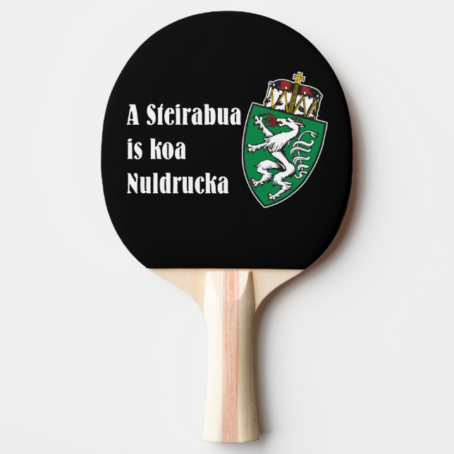 Steirabua is koa Nudldrucka Steiermark Österreich Tischtennis Schläger (Vorderseite)