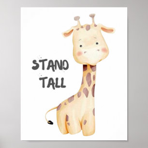 Stell dich hoch! Giraffe. Poster