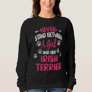 Stell dich niemals zwischen ein Mädchen und ihren Sweatshirt