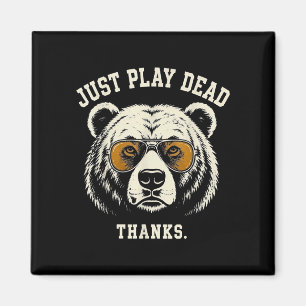 Stell dich tot danke lustiger Grizzlybär trägt Magnet
