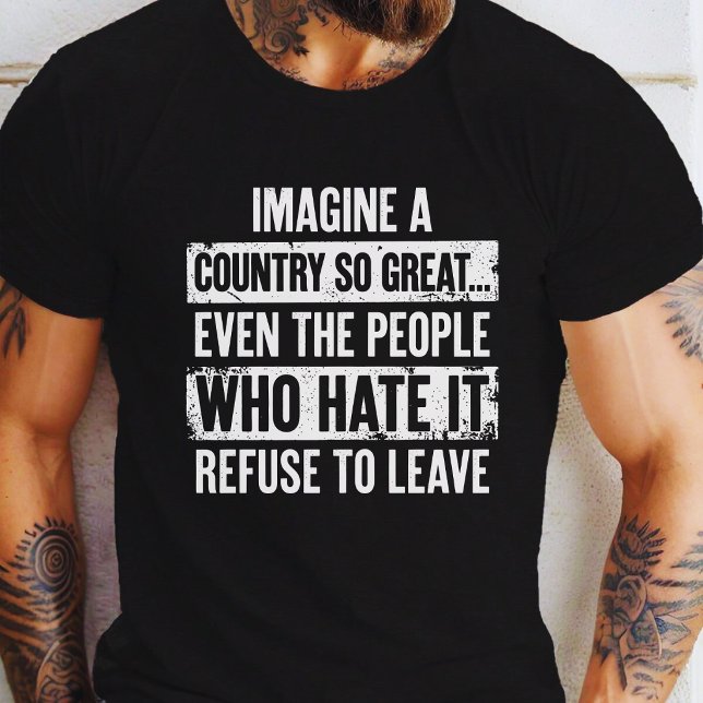 Stell-dir-ein-Land-so-toll-vor T-Shirt (Von Creator hochgeladen)