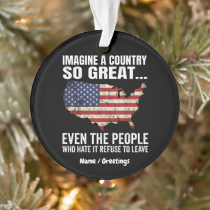 Stell dir ein so tolles Land vor, patriotische USA Ornament