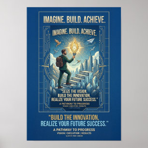 Stell dir vor, baue, erreiche Motivationsposter Poster