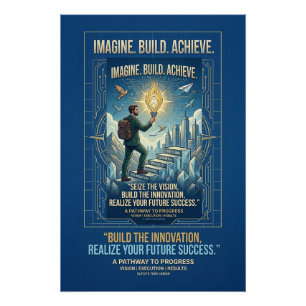 Stell dir vor, baue, erreiche Motivationsposter Poster