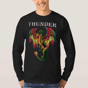 Stell dir You Are A Thunder Dragon Breathing Fire T-Shirt