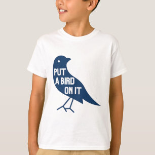 Stell einen Vogel auf die große Vogelkunst T-Shirt