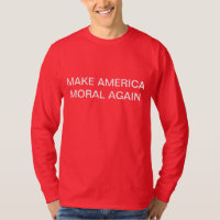 STELLEN SIE AMERIKA-MORAL-WIEDER T-SHIRT HER