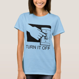 Stellen Sie es ab T-Shirt