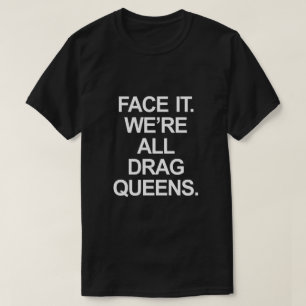 STELLEN SIE ES GEGENÜBER. WIR sind ALLE T-Shirt