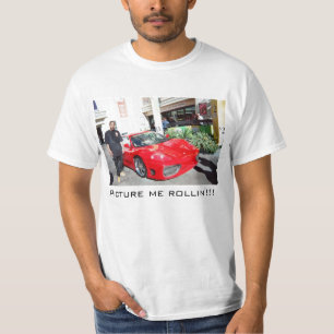 Stellen Sie mich rollin dar T-Shirt