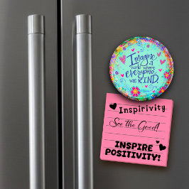 Stellen Sie sich eine Art Welt-Inspirivity Hübsch  Magnet