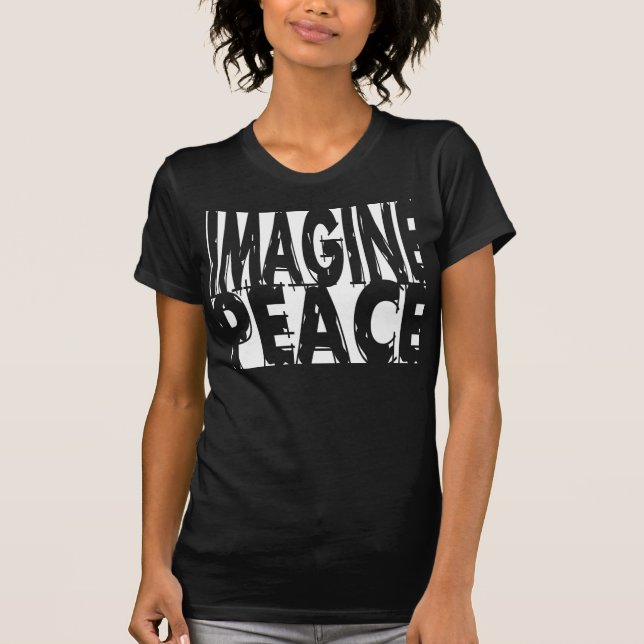 STELLEN SIE SICH FRIEDEN VOR T-Shirt (Vorderseite)