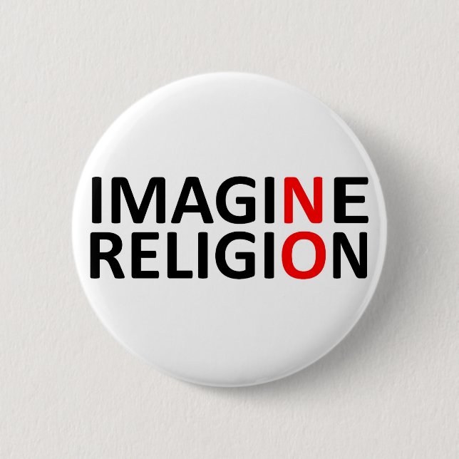 Stellen Sie sich keine Religion vor Button (Vorderseite)