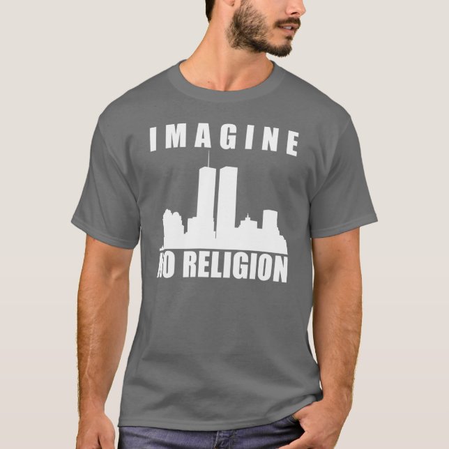 Stellen Sie sich keine Religion vor T-Shirt (Vorderseite)
