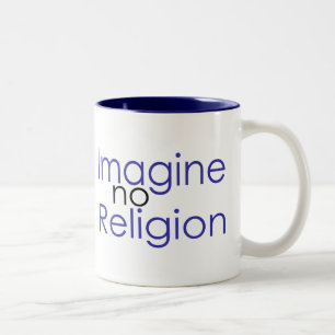 Stellen Sie sich keine Religion vor Zweifarbige Tasse