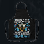 Stellen Sie sich vor, Ihr Mobiltelefon wäre bei 10 Schürze<br><div class="desc">chanukah, menorah, hanukkah, dreidel, jüdisch, geschenk, urlaub, religion, Weihnachten, </div>