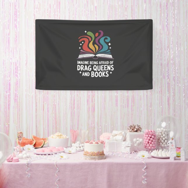 Stellen Sie sich vor, Sie hätten Angst vor Drag Qu Banner (Party)