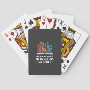 Stellen Sie sich vor, Sie hätten Angst vor Drag Qu Spielkarten