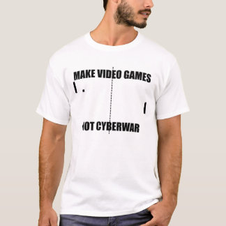 Stellen Sie Videospielenicht Cyberwar-T - Shirt