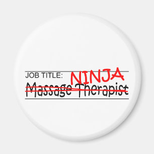 Stellenbezeichnung Ninja - Massage-Therapeut Magnet
